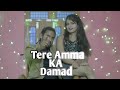 Tere amma ka damad teaser   baubs khan  moni khan  salman malik  new rap song  eid special 