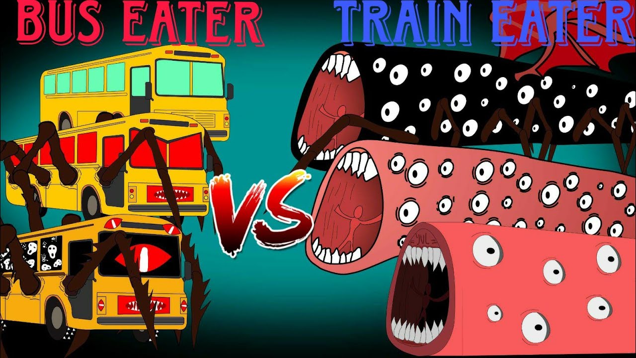 Bus eater vs train eater vs house head all train eater all monster