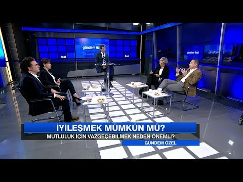 Kendimizi nasıl iyileştiririz? - Gündem Özel 27 Mayıs Cumartesi