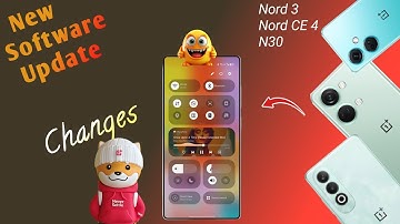 New Software Update 🔥 3 Device 👍 OnePlus Nord 3, OnePlus Nord CE 4, Nord N30