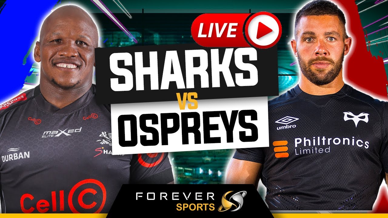 SHARKS VS OSPREYS LIVE! URC Watchalong Forever Rugby