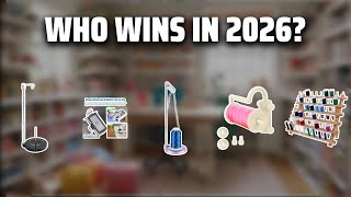 The Top 5 Best Spool Holder in 2026 - Must Watch Before Buying!