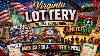 Will VA Lottery Drop some Heat this Weekend? Juneteenth Virginia Lottery Weekend Suggestions 