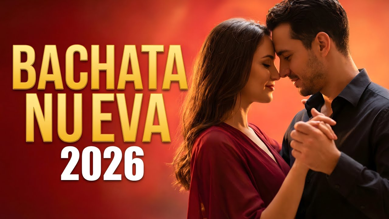 Bachata Mix 2026 Colección Romántica | Bachata Suave