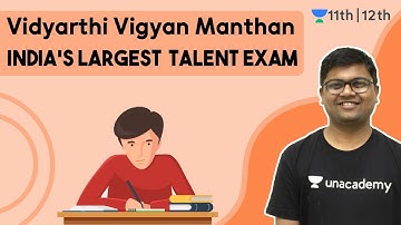 Vidyarthi Vigyan Manthan | Talent Search Exam | Uncademy Class 11 & 12 | Umesh Sir