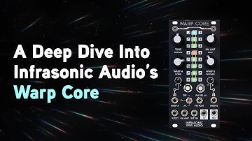 A Deep Dive into the Infrasonic Audio Warp Core
