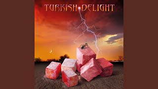 Bad Enough - TURKISH DELIGHT