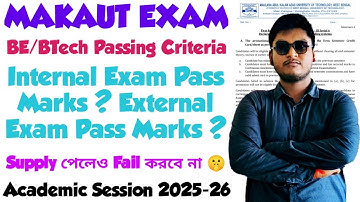 MAKAUT Semester Exam Passing Criteria 2025 | MAKAUT ODD Sem Pass Marks | MAKAUT EVEN Sem Pass Marks