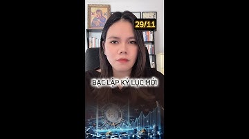 397. BẠC LẬP KỶ LỤC MỚI