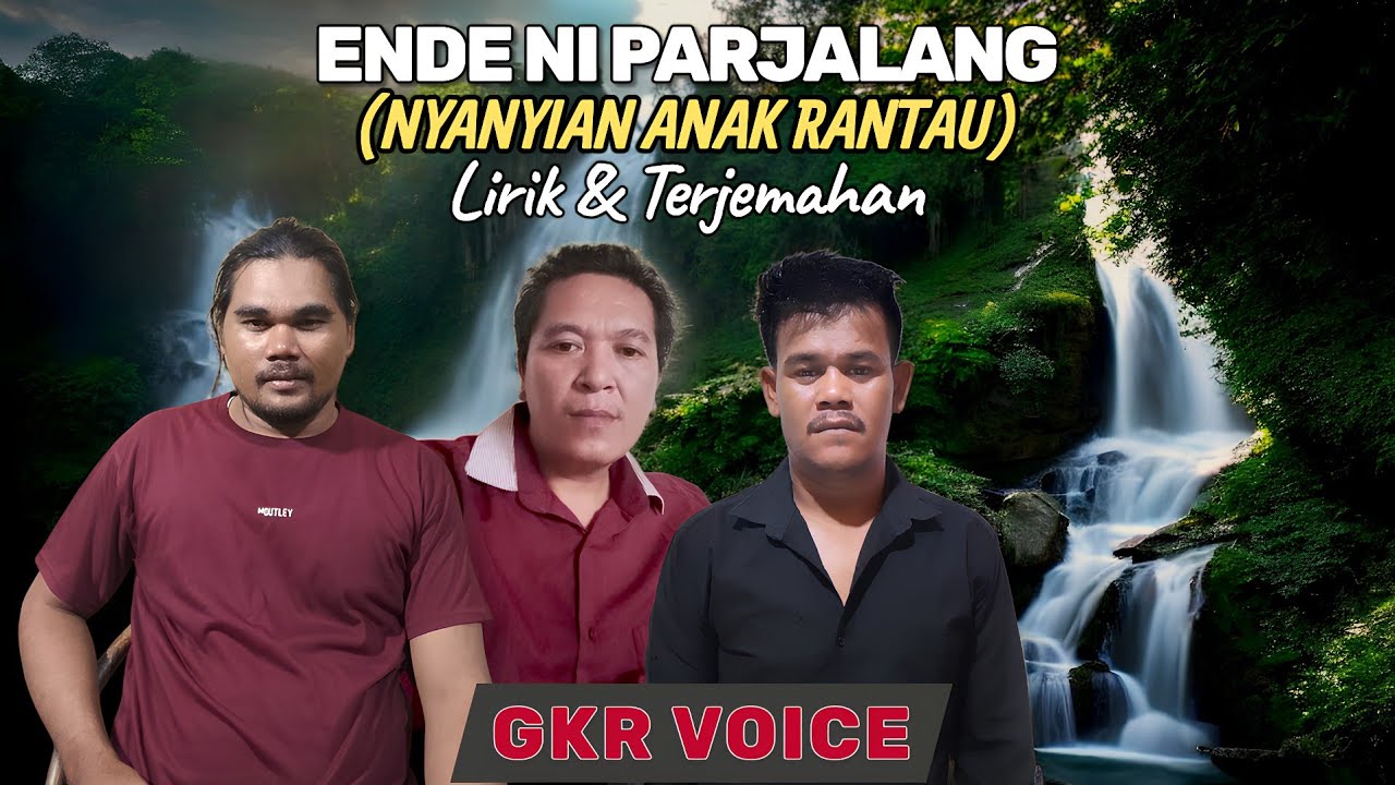 GKR Voice - Ende Ni Parjalang, Lirik dan Translate - Nyanyian Anak Rantau - Lagu Batak Lapo Viral