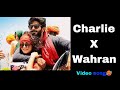 Charlie X Wahran Video Song Dq Mashup Dulquer Salmaan Mashup Malayalam Remix Malayalammashup