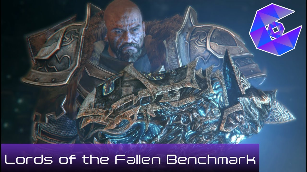 Benchmarked: Lords of the Fallen