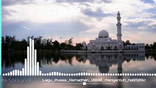 Lagu Puasa Ramadhan 2020 menyentuh hati edit by shukur