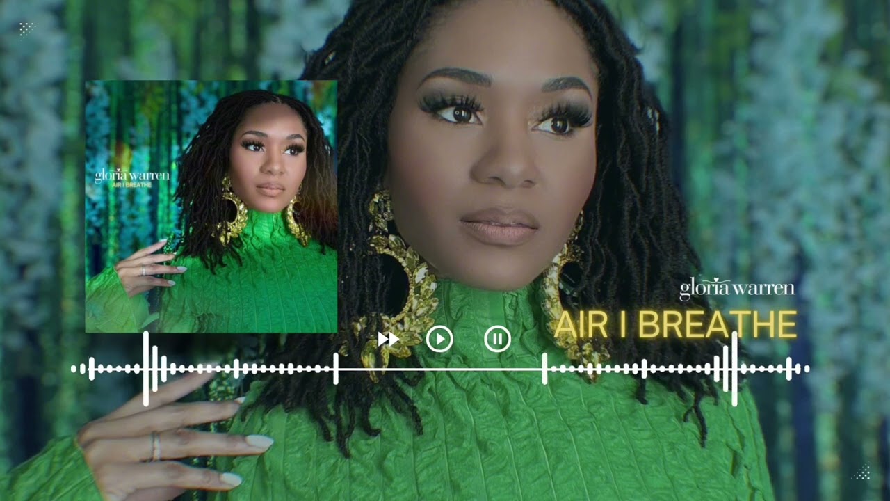 Gloria Warren - Air I Breathe (Audio Visual)