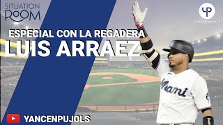 ESPECIAL CON "LA REGADERA", LUIS ARRAEZ - CIRCULO DE GRANDES LIGAS