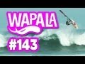 Wapala tv mag  143  philip kster  pozo  le tube en surf  sup sur le tarn