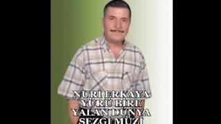 Nuri̇ Erkaya - Ela Göze Si̇yah Sürme