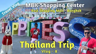MBK Shopping Mall Bangkok, Thailand | Best Place For Shopping In Bangkok |Thailand Trip | Vlog8|