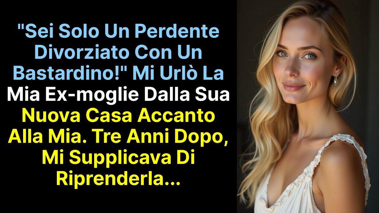 La mia ex moglie diceva che ero un fallito, ma il karma aveva altri piani.