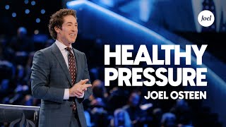 Healthy Pressure | Joel Osteen screenshot 5