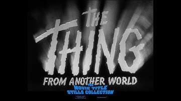 The Thing from Another World (1951) title sequence