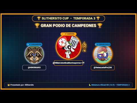 🏆 SLITHERSITO CUP • TEMPORADA 3 | GRAN CEREMONIA DE PREMIACIÓN Y PODIO 👑✨