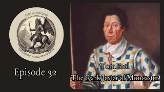 Unmasking the Dark Jester: The Tragic Tale of Tom Fool