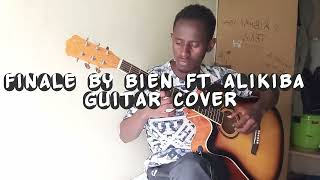 Finale – Bien ft. Alikiba Fingerstyle Guitar Cover