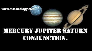 Mercury Jupiter Saturn Conjunction. MS Astrology - Vedic Astrology in Telugu Series.
