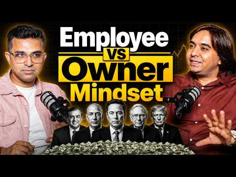 How Rich People Think | Employee vs Owner Mindset | Wealth & Financial Freedom | @RahulRanjanSingh​