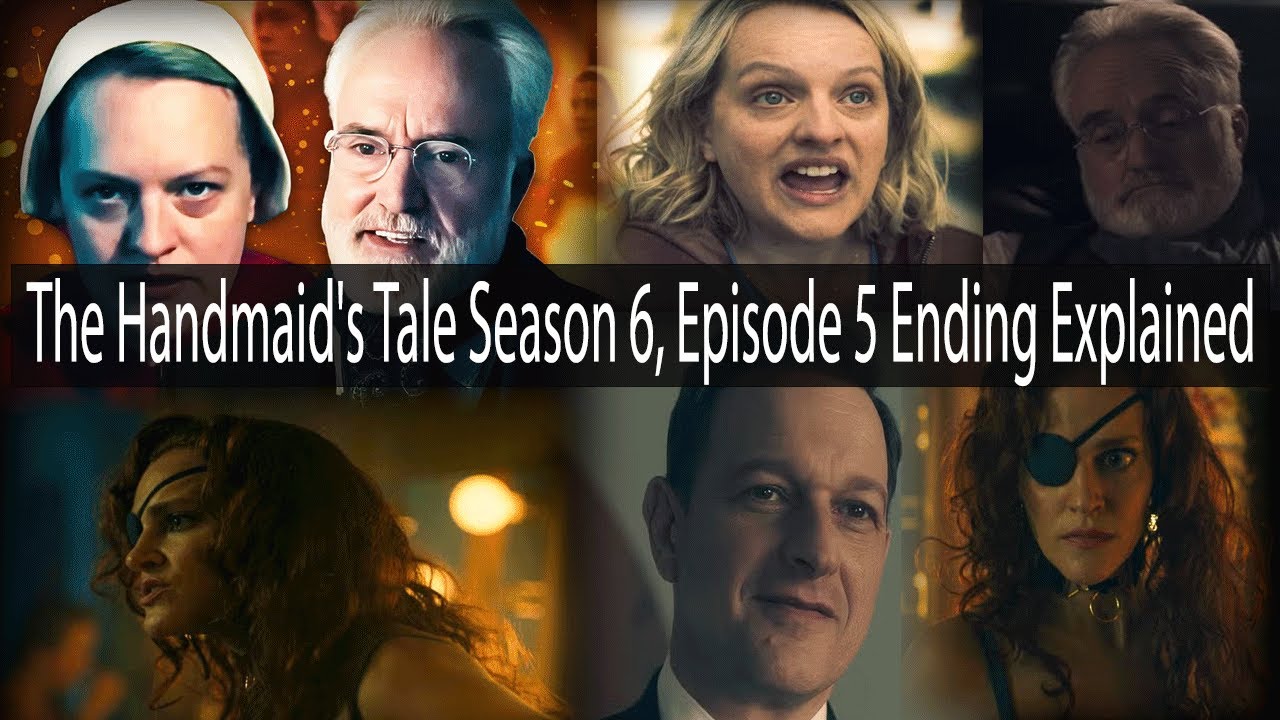 The Handmaid s Tale Season 6 Episode 5 Ending Explained What s the-handmaid-s-tale-season-6-episode-5-ending-explained-what-s