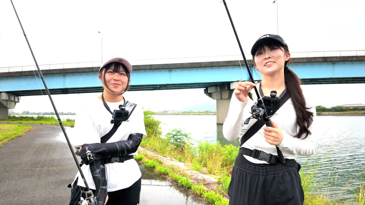 釣りガール「るあ＆ななせ」が旧吉野川水系を釣り歩く！