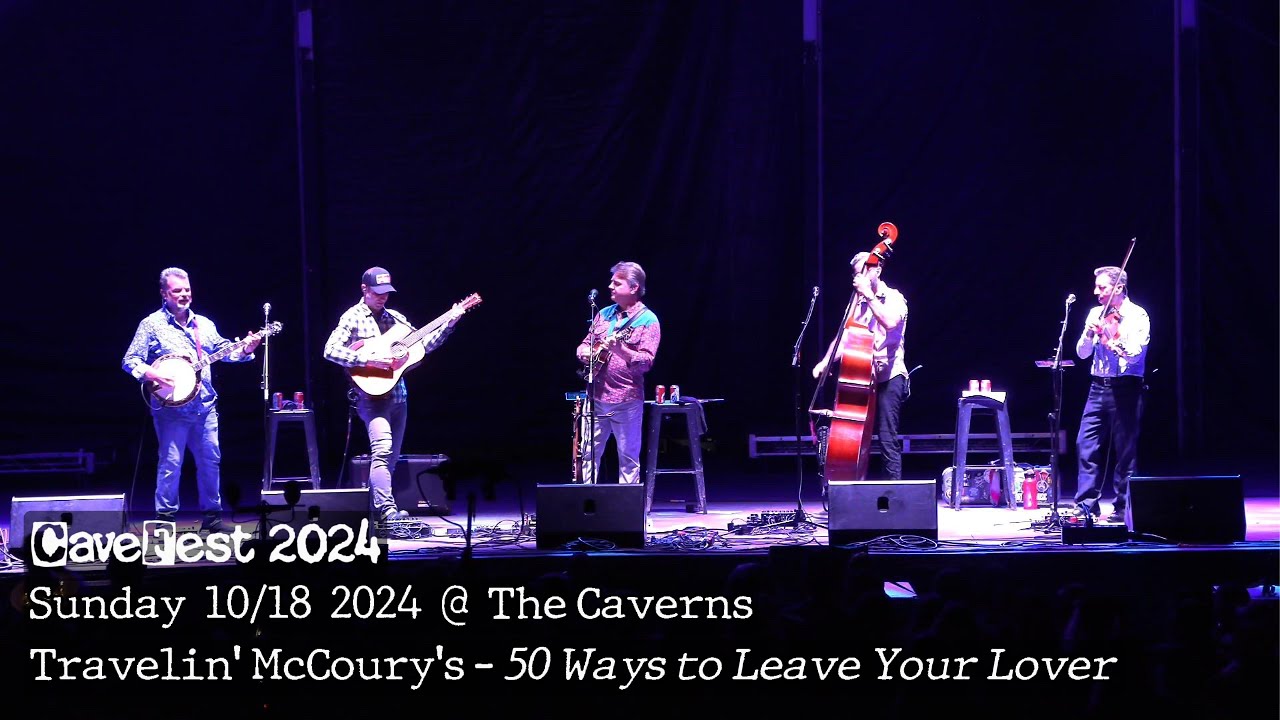 CaveFest 2024 - Travelin' McCourys - 50 Ways to Leave Your Lover at The Caverns 10/13/2024