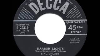 1950 HITS ARCHIVE: Harbor Lights - Bing Crosby