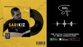 Ugur Sofu - Sari Kiz