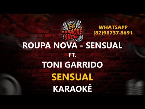 Video thumbnail for Sensual - Karaokê/ Roupa Nova - Sensual ft. Toni Garrido