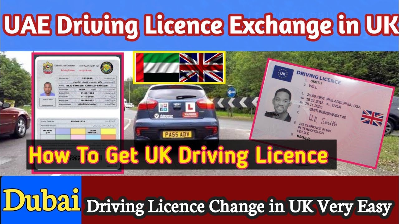 How To Get UK Driving Licence UAE Driving License Exchange In UK How To Get UK Driving Licence UAE Driving License Exchange In UK