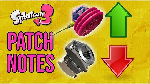 Splatoon 3 Patch! - Mid Season Balance Update -  Ver. 1.2.0