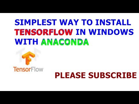 how to install tensorflow in the simplest way in windows 7, 8, 8.1, 8.2, and 10 with anaconda