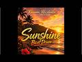 Kaimana Ho'olaulea - Sunshine Beatdown - Theme Song - Made By RezayKing93