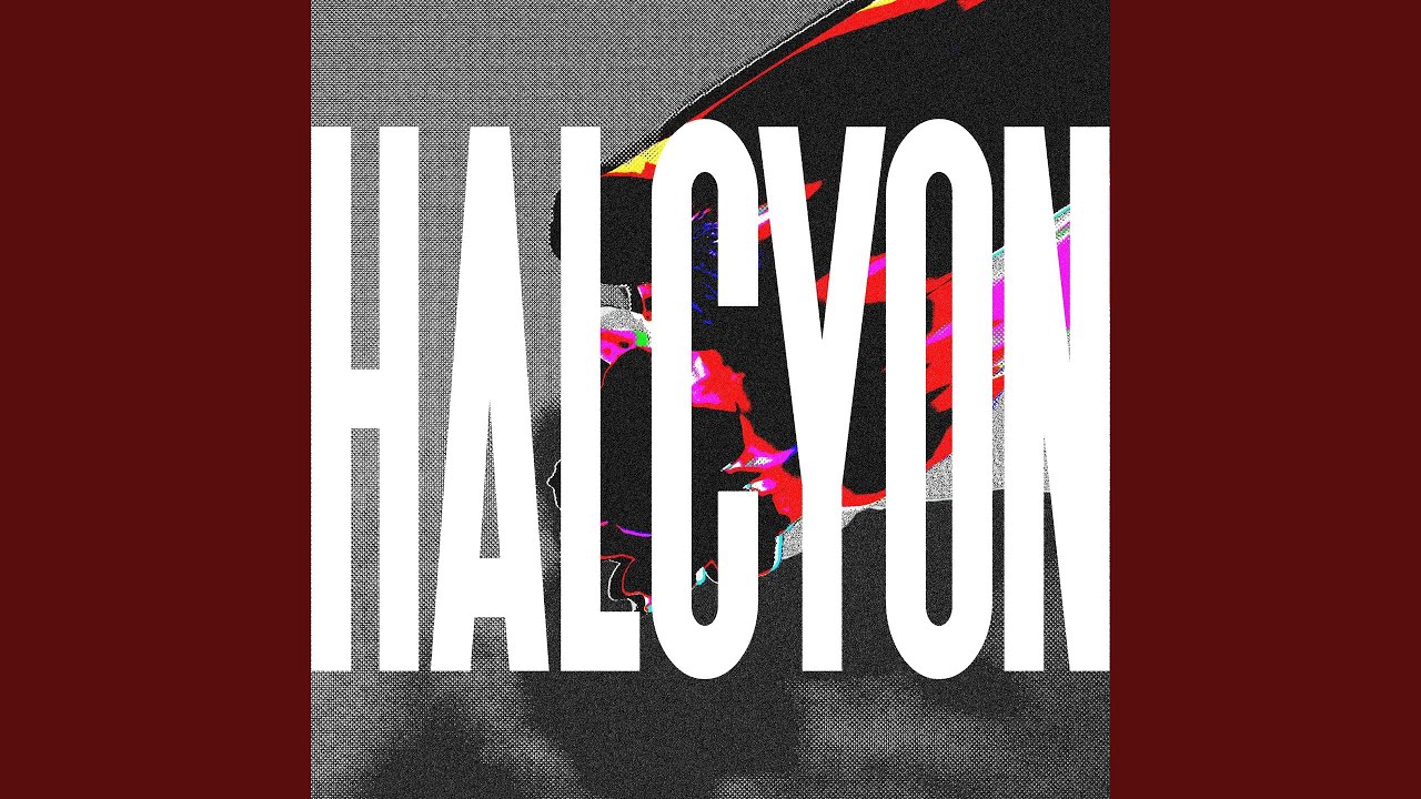 YouTube에서 HALCYON 보기 YouTube에서 HALCYON 보기