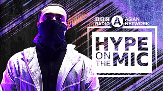 Sliime | Hype On The Mic | BBC Asian Network