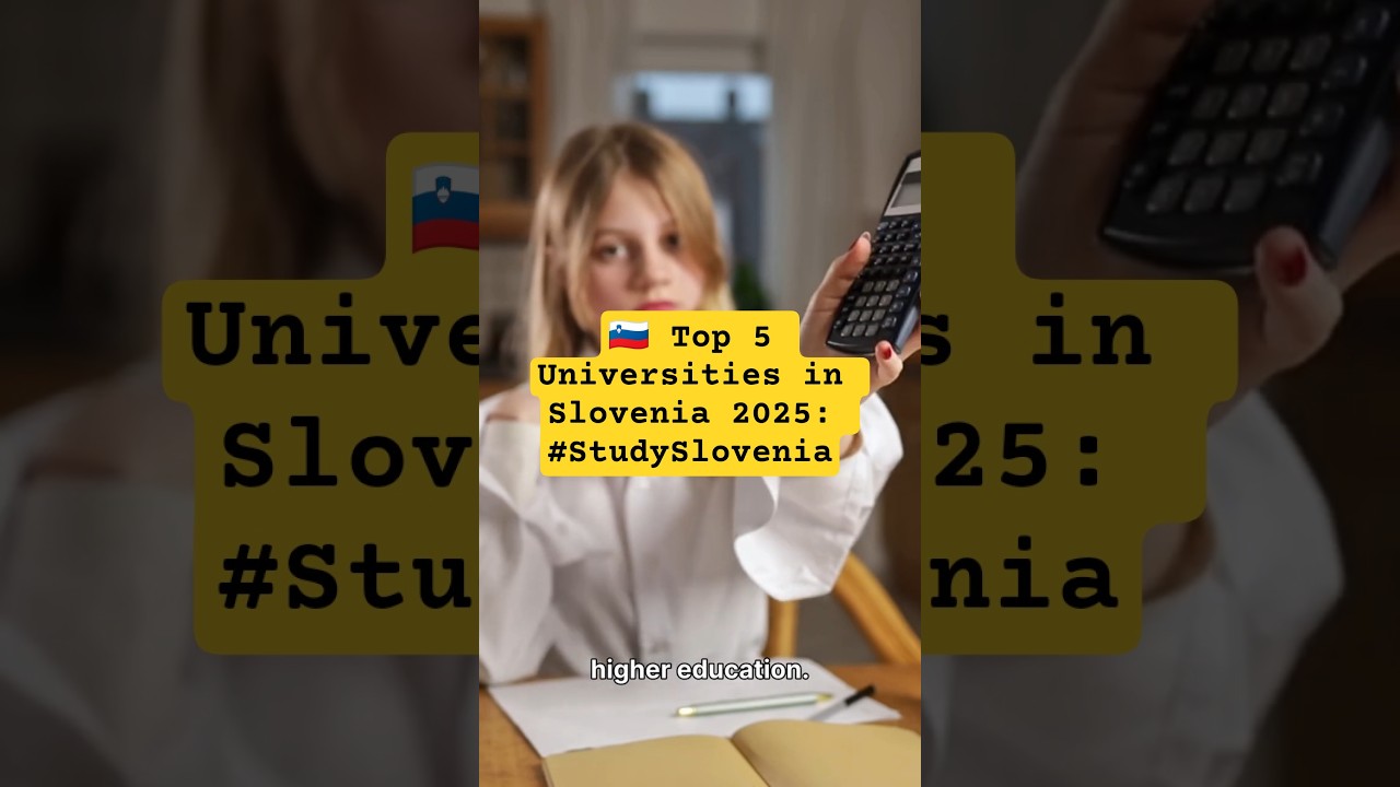 🇸🇮 Top 5 Universities in Slovenia 2025: 