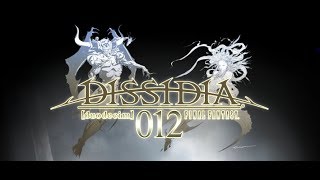 「Dissidia 012」 ☣ Walkthrough PT1
