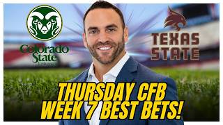 THURSDAY CFB BEST Bets! Colorado State vs Texas State | College Football Picks TODAY