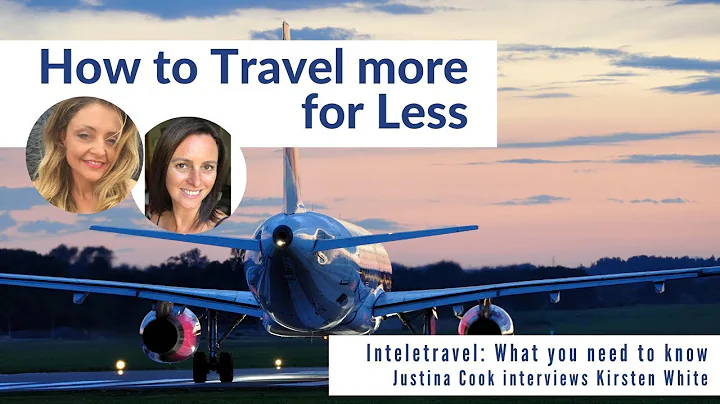 Justina Cook and Kirsten White: Inteletravel The t...