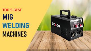 Top 5 Best MIG Welding Machines in 2026 | MIG Welding Machines on Aliexpress