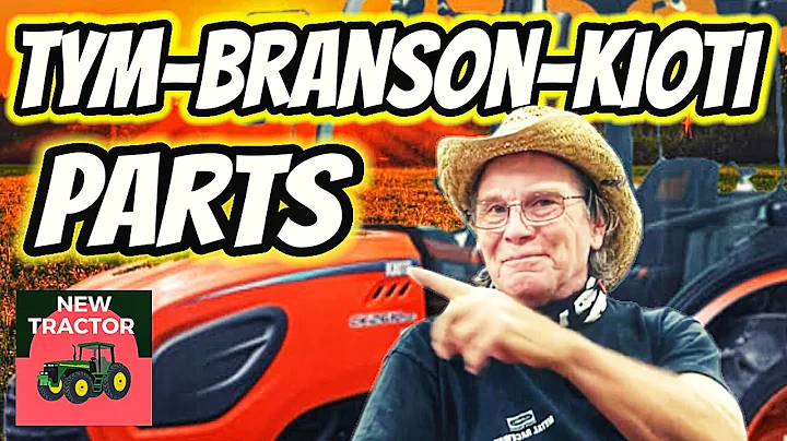 KIOTI  BRANSON  TYM parts availability.