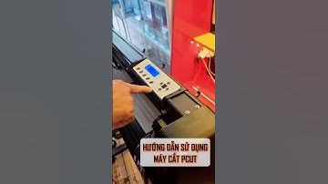 Hướng dẫn sử dụng máy cắt Pcut- cắt PPF nội thất ô tô