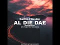 @kaytlinfilander934 -Al die dae( Woniemusicsa Mid-Tempo Slow Jam remix) PREVIEW